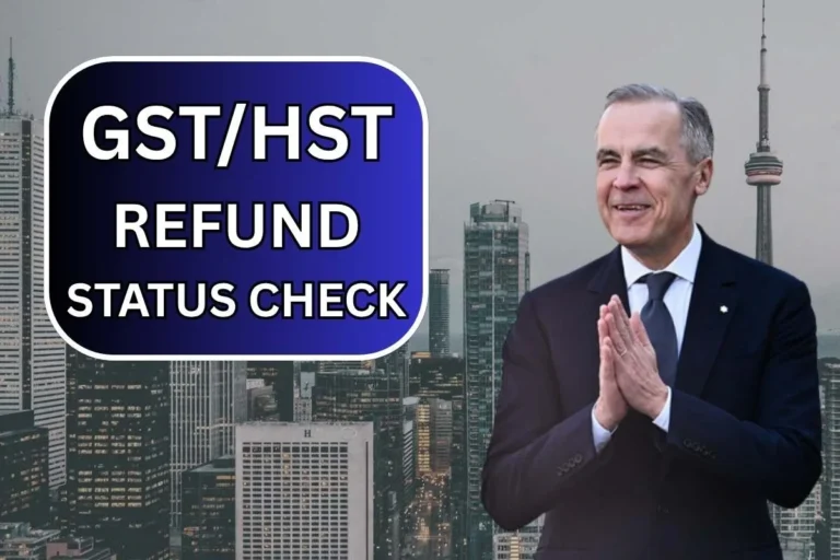 GST/HST Refund Status Check In June 2025