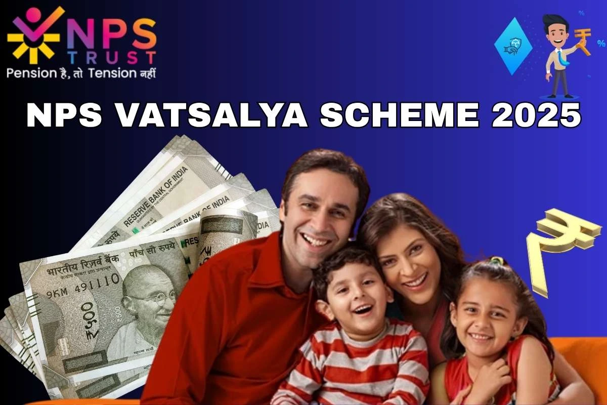 NPS Vatsalya Scheme 2025