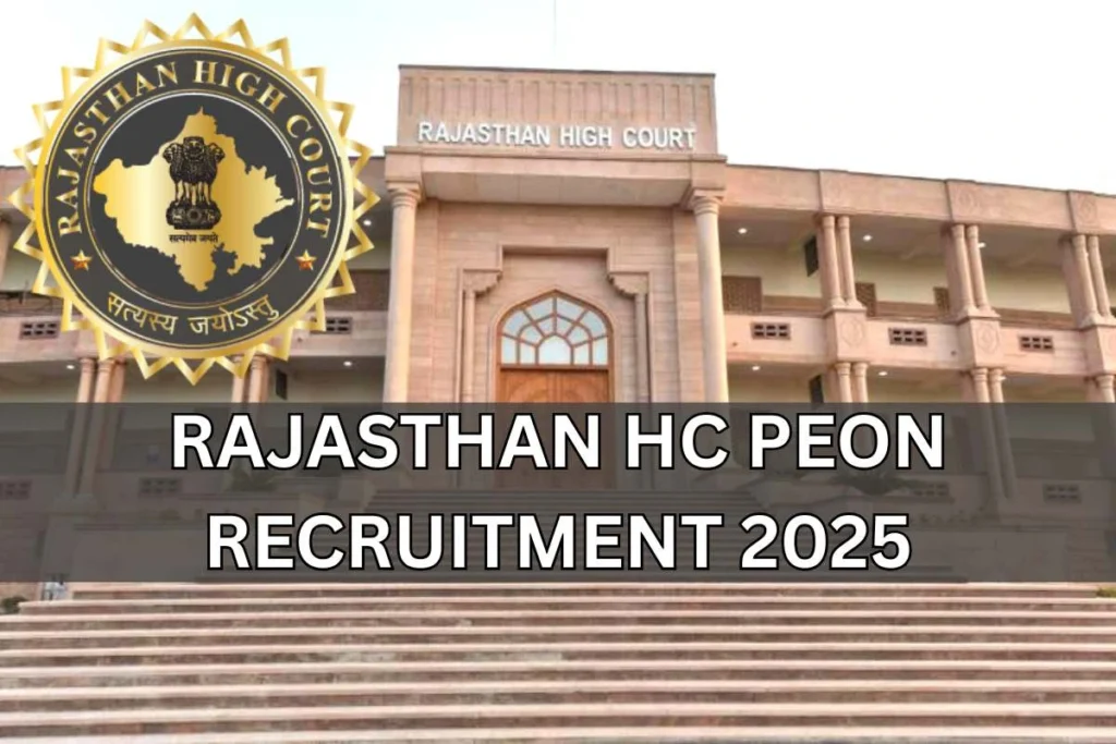 Rajasthan HC Peon Recruitment 2025